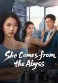 Cô Ấy Đến Từ Vực Thẳm (She Comes from the Abyss‎‎)
