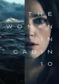 Người Phụ Nữ Trong Cabin 10 (The Woman in Cabin 10)