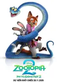 Phi Vụ Động Trời 2 (Zootopia 2)