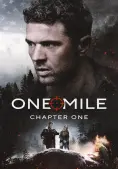Một Dặm Định Mệnh: Khởi Đầu (One Mile: Chapter One)