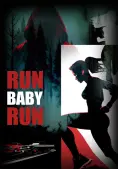 Chạy bé chạy (Run Baby Run)