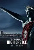 Thế Giới Của Phát Xít (Phần 2) (The Man in the High Castle (Season 2))