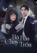 Bà Bầu Chạy Trốn