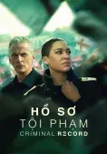 Hồ Sơ Tội Phạm (Phần 2) (Criminal Record (Season 2))