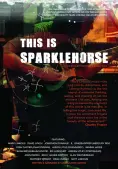 Tia Sáng Tuyệt Đẹp (This Is Sparklehorse)