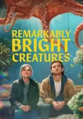 Kỷ vật vô giá (Remarkably Bright Creatures)