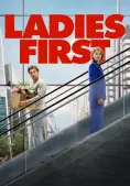 Xin Nhường Phái Đẹp (Ladies First)
