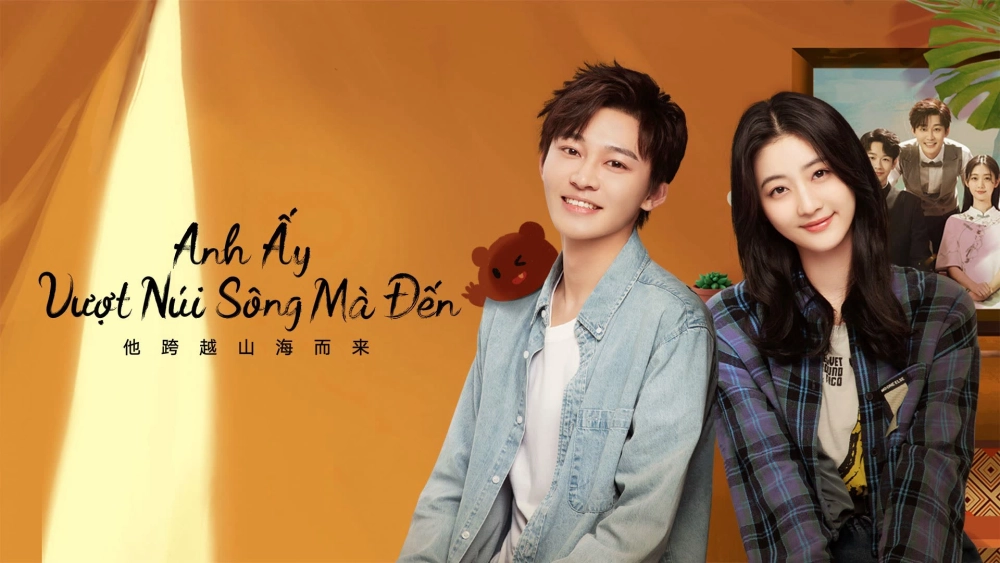 ảnh poster phim Anh Ấy Vượt Núi Sông Mà Đến (I Belonged To Your World)