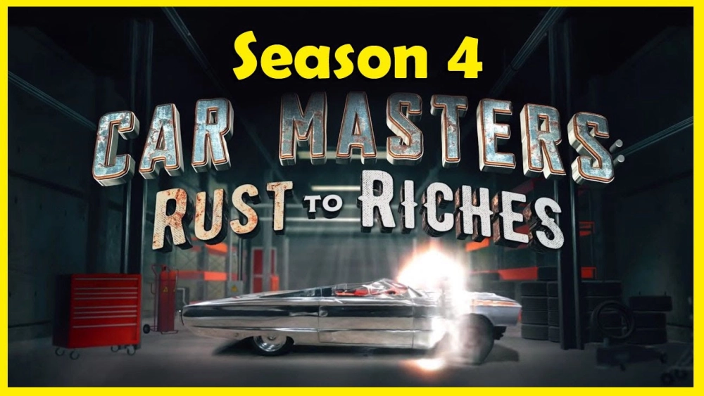 ảnh poster phim Bậc thầy xe hơi: Từ đồng nát đến giàu sang (Phần 4) (Car Masters: Rust to Riches (Season 4))