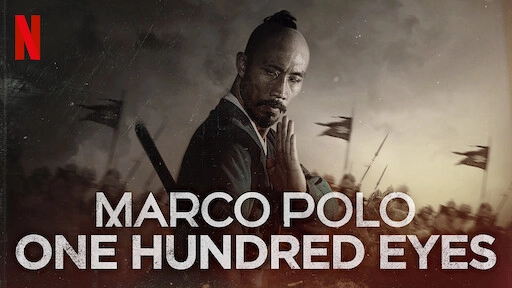 ảnh poster phim Bách Nhãn (Marco Polo: One Hundred Eyes)