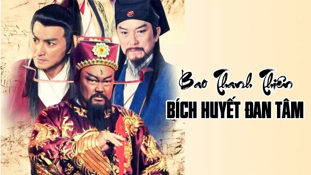 ảnh poster phim Bao Thanh Thiên : Bích Huyết Đan Tâm