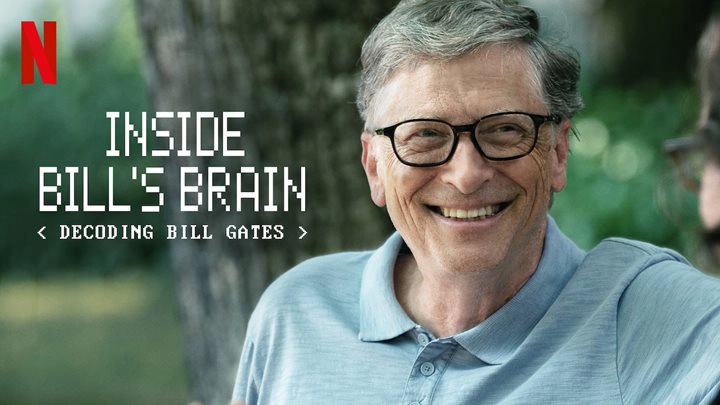 ảnh poster phim Bên trong bộ não của Bill: Giải mã Bill Gates (Inside Bill's Brain: Decoding Bill Gates)