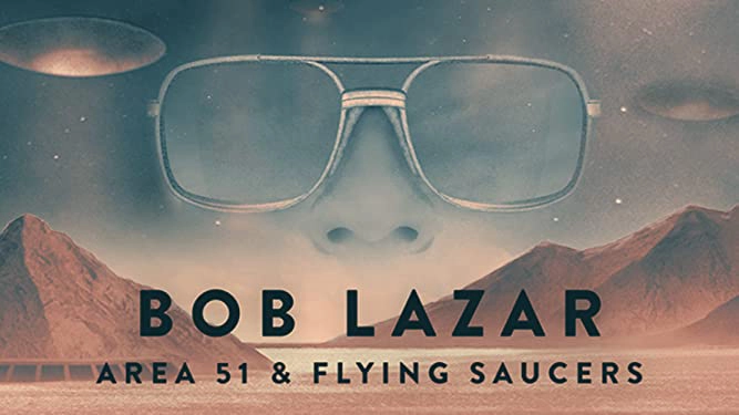 ảnh poster phim Bob Lazar- Khu Vực 51 & Đĩa Bay (Bob Lazar: Area 51 and Flying Saucers)