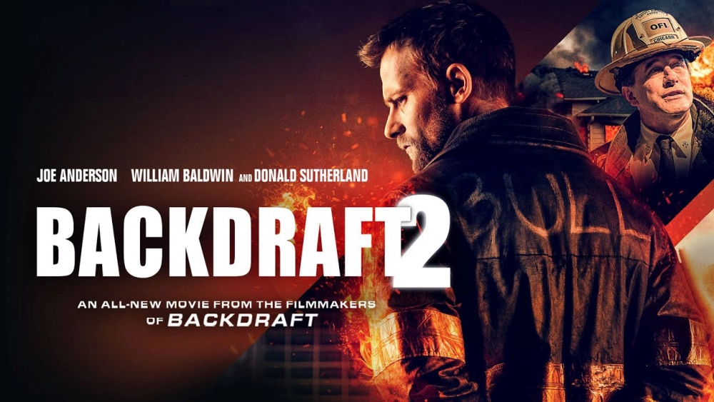 ảnh poster phim Bức Tường Lửa 2 (Backdraft 2)
