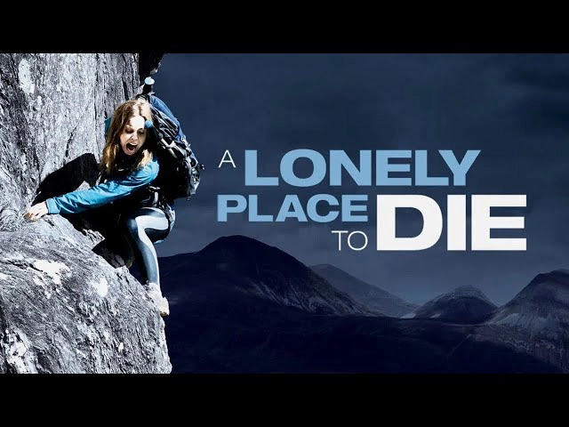 ảnh poster phim Chết Đơn Độc (A Lonely Place To Die)