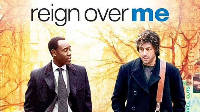 ảnh poster phim Chỉ Tình Yêu Cứu Được Tình Yêu (Reign Over Me)