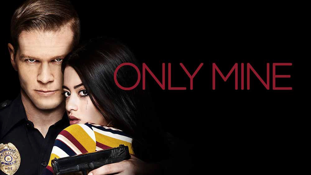 ảnh poster phim Chiếm hữu (Only Mine)