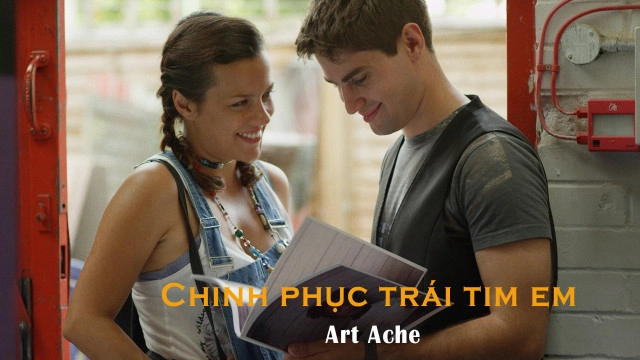 ảnh poster phim Chinh Phục Trái Tim Em (Art Ache)