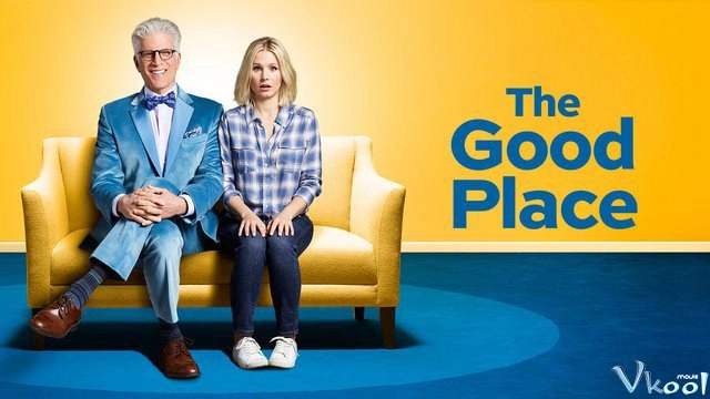ảnh poster phim Chốn tốt đẹp (Phần 1) (The Good Place (Season 1))