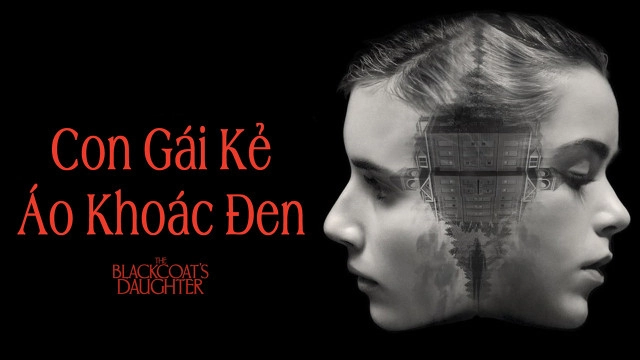 ảnh poster phim Con Gái Kẻ Áo Khoác Đen (The Blackcoat's Daughter)