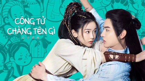 ảnh poster phim Công Tử Chàng Tên Gì (Hello There)