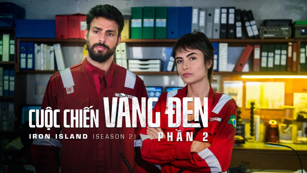 ảnh poster phim Cuộc Chiến Vàng Đen (Phần 2) (Iron Island (Season 2))