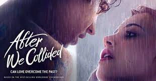 ảnh poster phim Cuộc gặp định mệnh: Xung đột (After We Collided)