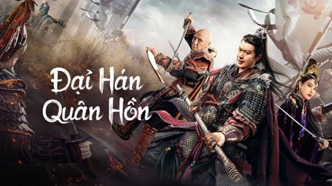 ảnh poster phim Đại Hán Quân Hồn (Army Soul Of The Han Dynasty)