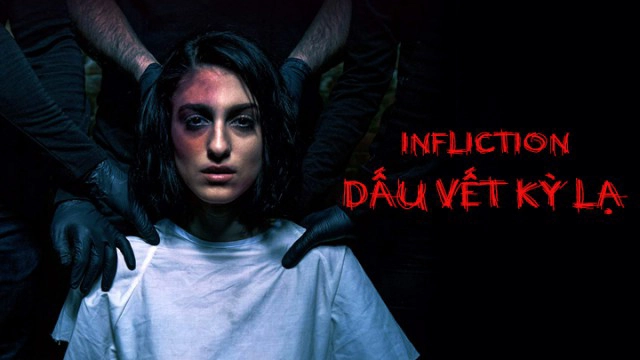 ảnh poster phim Dấu Vết Kỳ Lạ (Infliction)