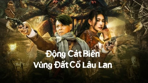 ảnh poster phim Động Cát Biển Vùng Đất Cổ Lâu Lan (The ancient City of Loulan)
