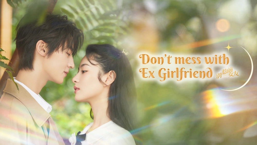 ảnh poster phim Đừng Chọc Bạn Gái Cũ (Don't Mess With EX-Girlfriend)
