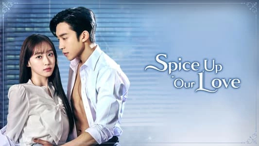 ảnh poster phim Gia Vị Tình Yêu (Spice Up Our Love)