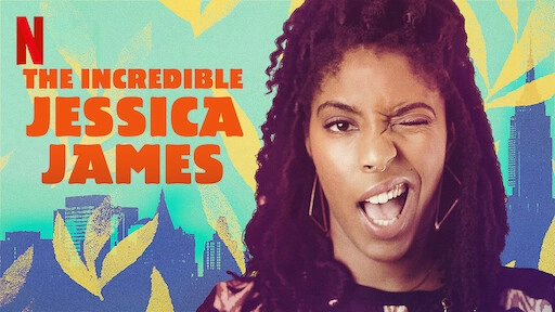 ảnh poster phim Jessica James siêu đẳng (The Incredible Jessica James)