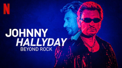 ảnh poster phim Johnny Hallyday: Hơn cả Rock (Johnny Hallyday: Beyond Rock)