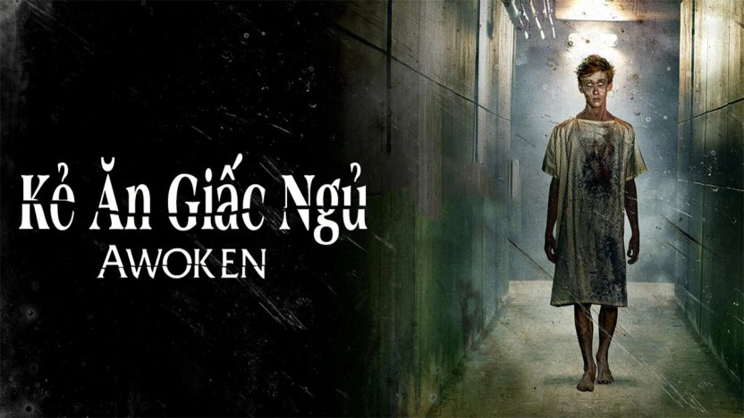 ảnh poster phim Kẻ Ăn Giấc Ngủ (Awoken)