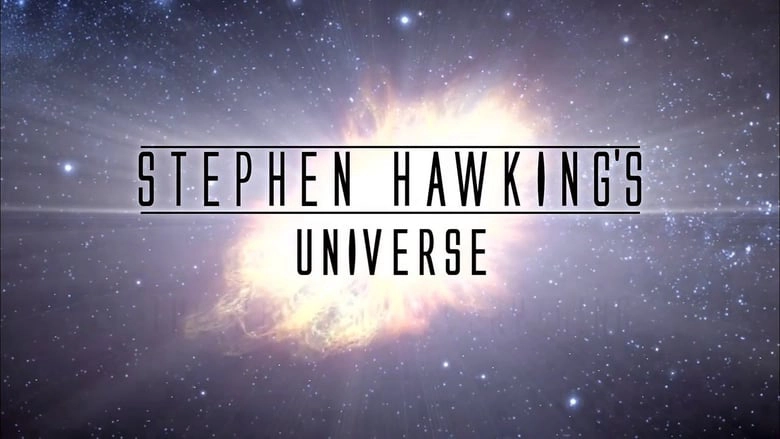 ảnh poster phim Khám Phá Vũ Trụ Cùng Stephen Hawking (Into the Universe with Stephen Hawking)