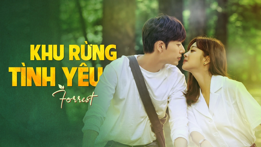 ảnh poster phim Khu Rừng Tình Yêu (Forest)