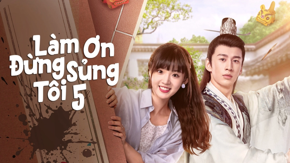 ảnh poster phim Làm Ơn Đừng Sủng Tôi Phần 5 (Please Don't Spoil Me S5)
