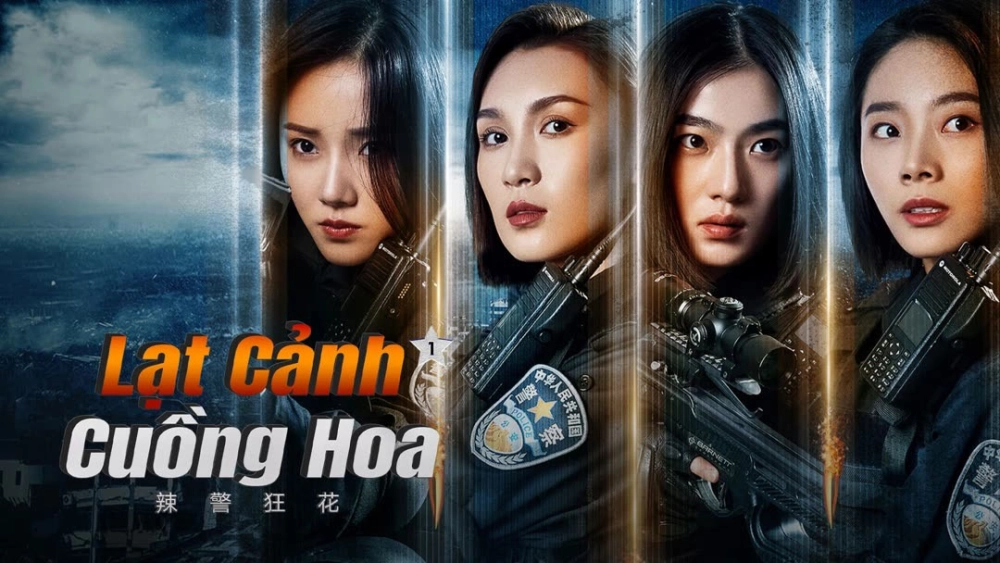 ảnh poster phim Lạt Cảnh Cuồng Hoa 1 (Spicy Police Flower 1)