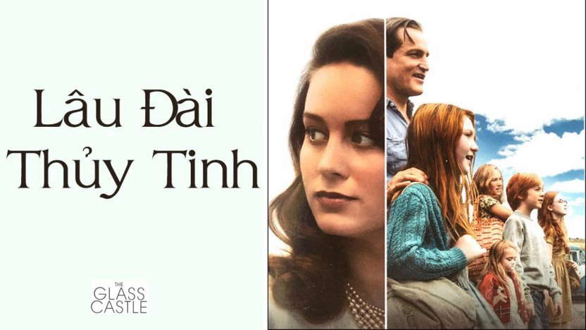 ảnh poster phim Lâu Đài Thủy Tinh (The Glass Castle)