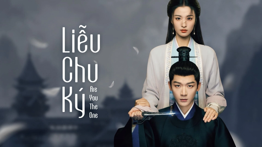 ảnh poster phim Liễu Chu Ký (Are You The One)