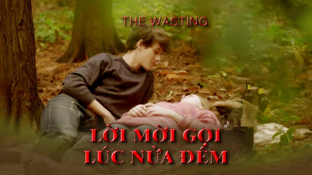 ảnh poster phim Lời Mời Gọi Lúc Nửa Đêm (The Wasting)
