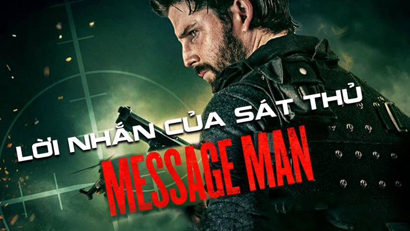 ảnh poster phim Lời Nhắn Của Sát Thủ (Message Man)
