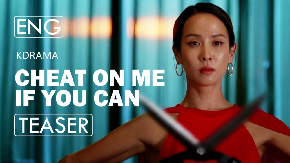 ảnh poster phim Lừa Em, Cưng Tiêu Rồi (Cheat On Me, If You Can)