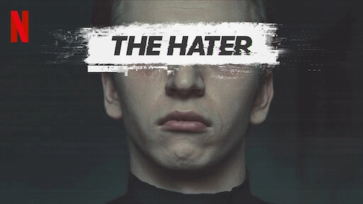 ảnh poster phim Mạng lưới thù ghét (The Hater)
