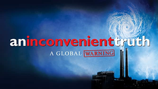 ảnh poster phim Một sự thật khó chịu (An Inconvenient Truth)