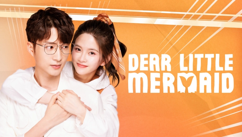 ảnh poster phim Mỹ Nhân Ngư Yêu Dấu (Dear Little Mermaid)