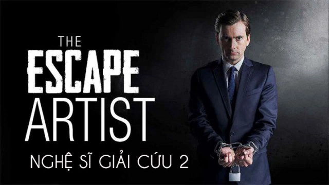 ảnh poster phim Nghệ Sĩ Giải Cứu 2 (The Escape Artist 2)