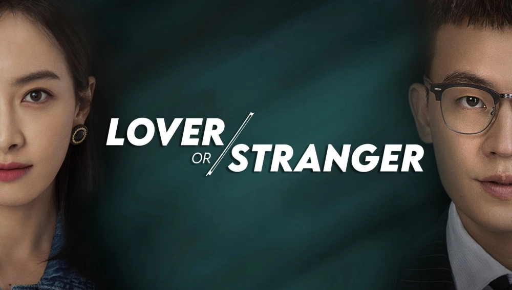 ảnh poster phim Người Tình Xa Lạ (Lover or Stranger)
