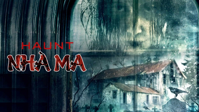 ảnh poster phim Nhà Ma (Haunt)